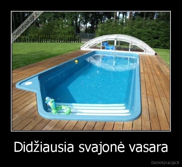 Didžiausia svajonė vasara