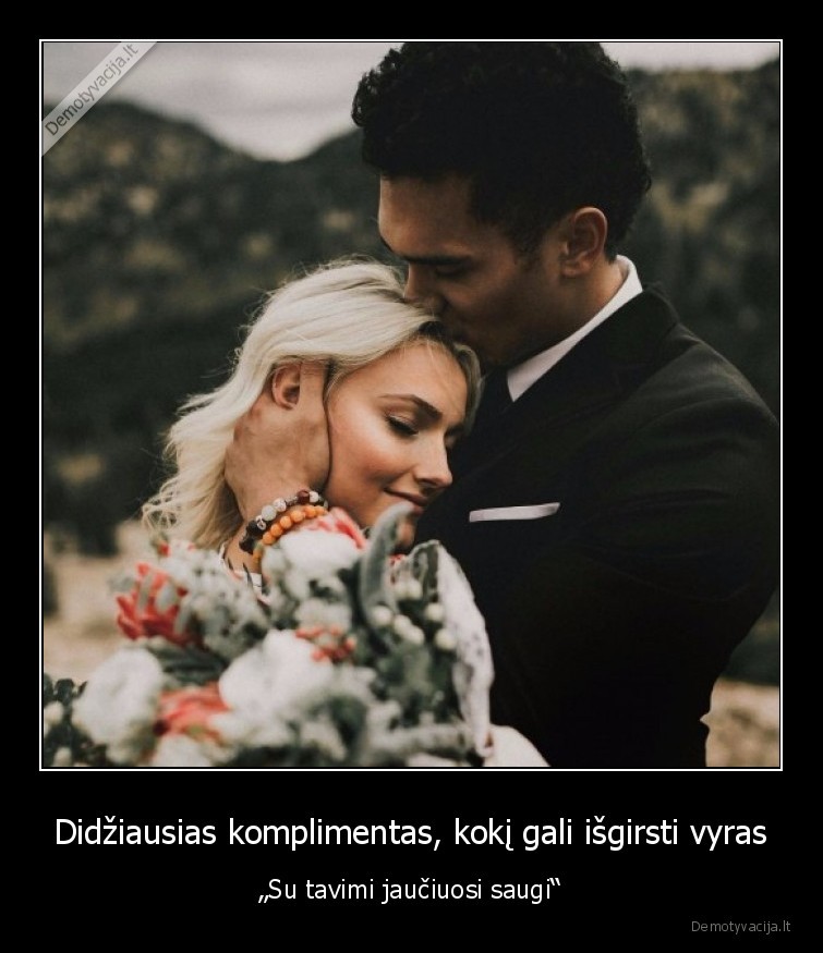 saugi, moteris,komplimentas, vyrui