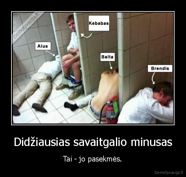 savaitgalis,minusas,pasekmes