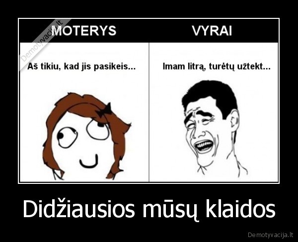 Didžiausios mūsų klaidos