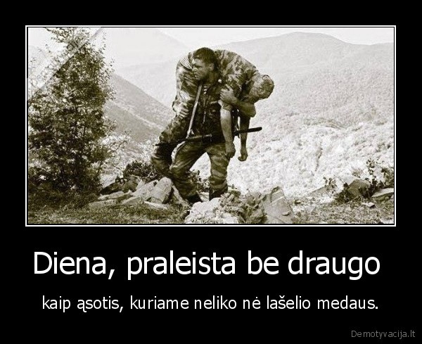 draugas,medus,diena