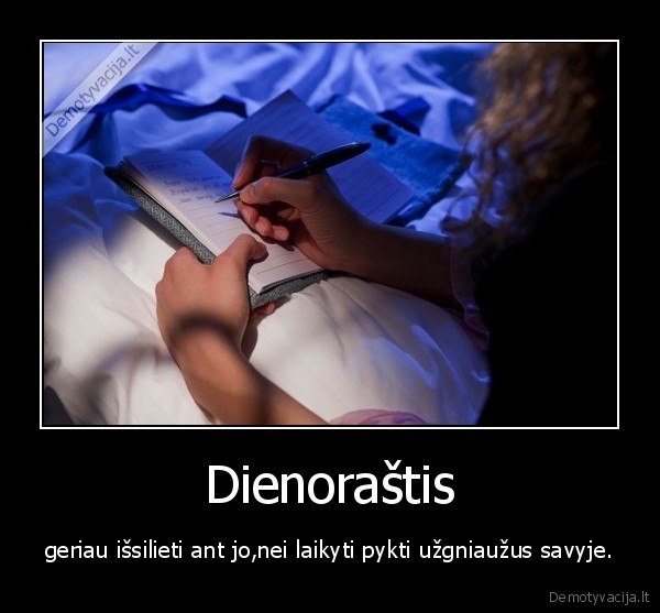 dienorastis,issiliejimas