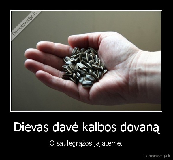 Dievas davė kalbos dovaną