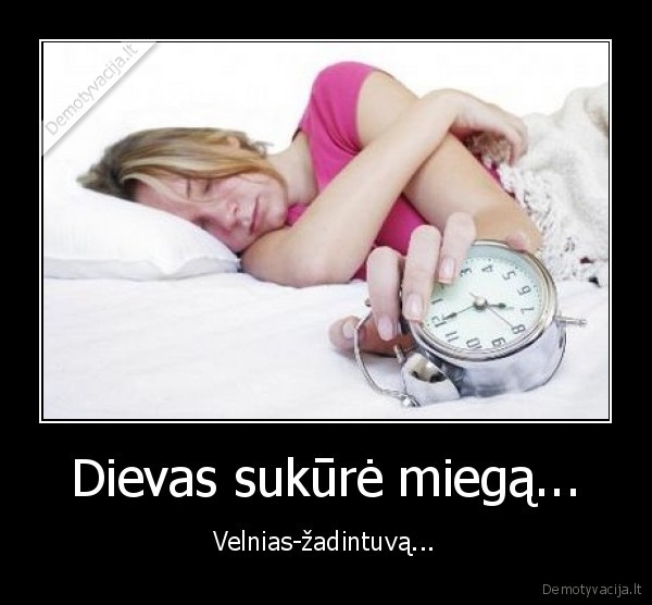 miegas,dievas,zadintuvas