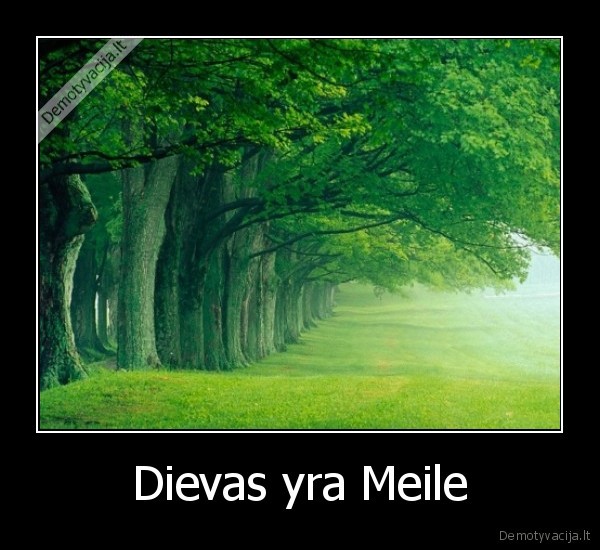 Dievas yra Meile