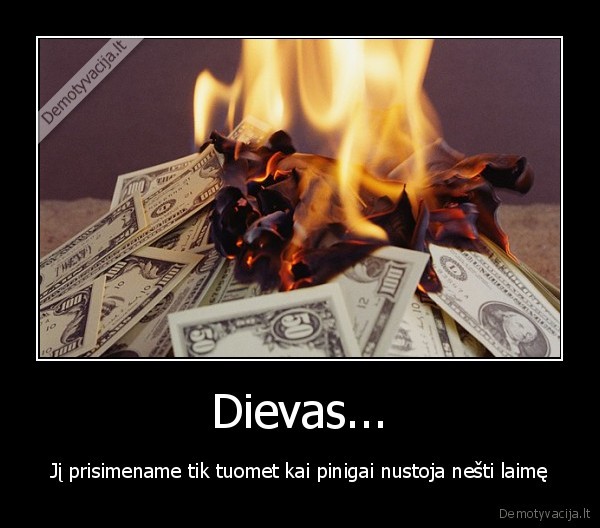 dievas,laime,pinigai