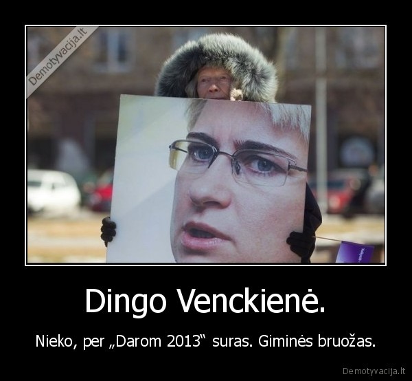 Dingo Venckienė.
