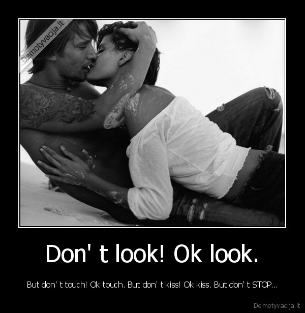 Don' t look! Ok look.