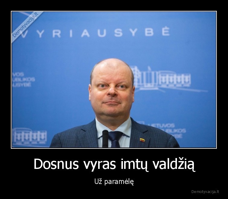 dosnus,vyras,valdzia,paramele