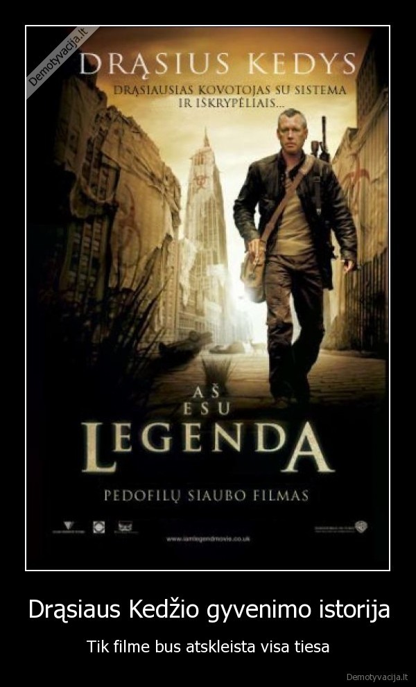 Drąsiaus Kedžio gyvenimo istorija