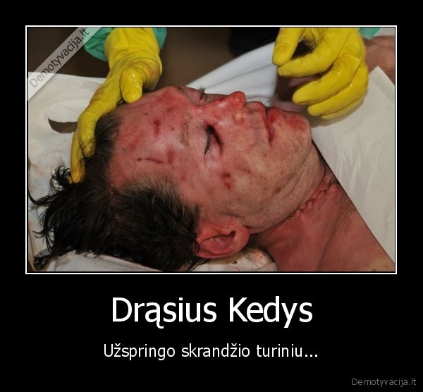 drasius, kedys, stankunaite, melage