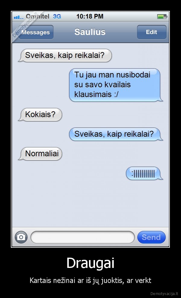 sms, pokalbiai,sms, susirasinejimai,linksmi, sms,juokingi, sms,draugai