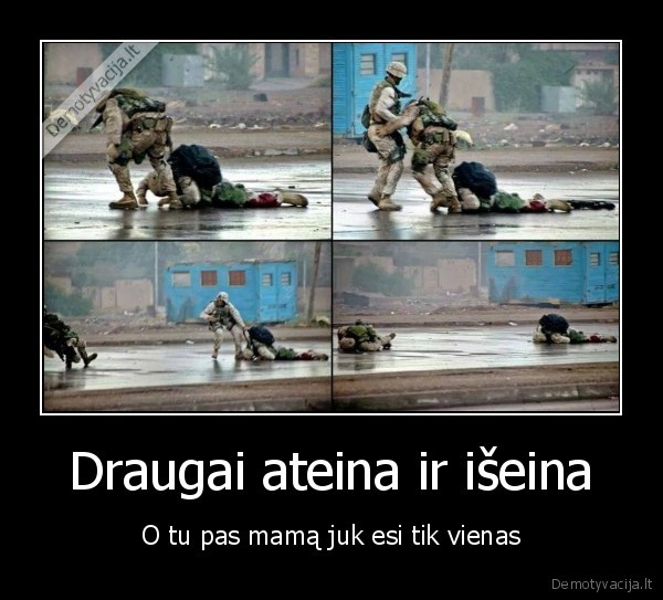 Draugai ateina ir išeina