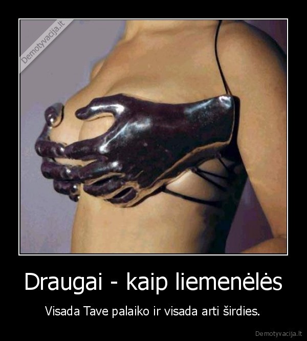 liemenele, brangos, rankos, nebloga, pana