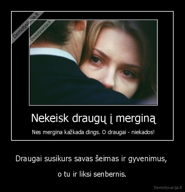draugai,santykiai,seima