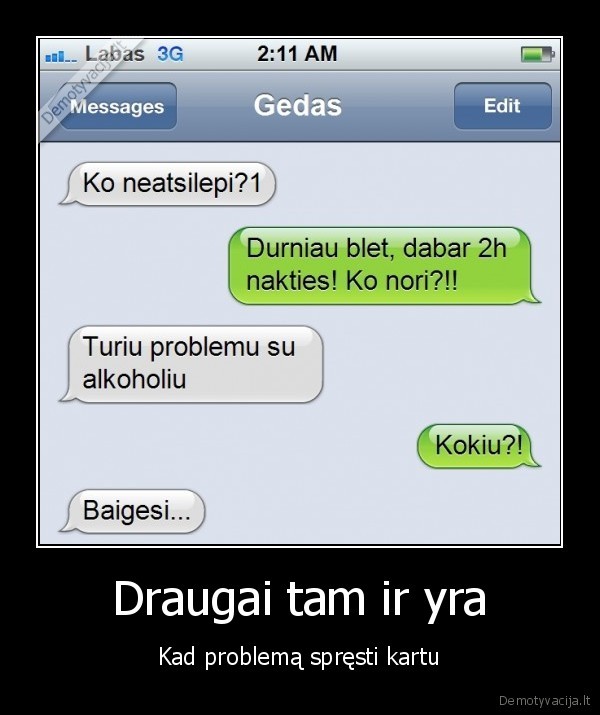 sms, draugui,geriausi, draugai,problemos, su, alkoholiu
