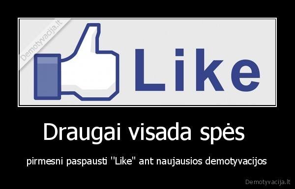 draugai,like,pirmi