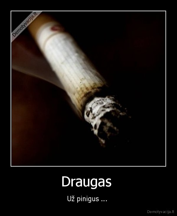cigaretes, geriauses, draugas