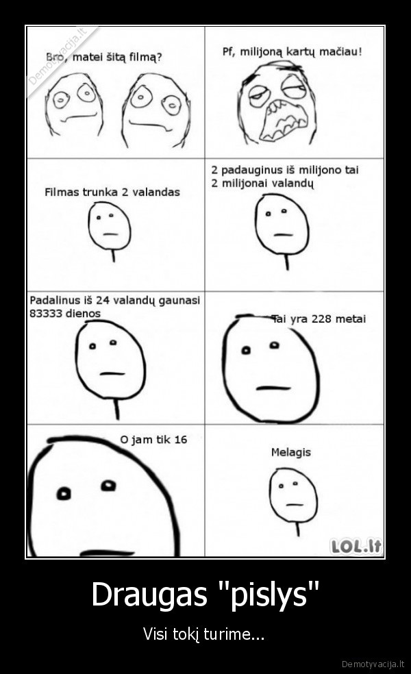 Draugas &quot;pislys&quot;