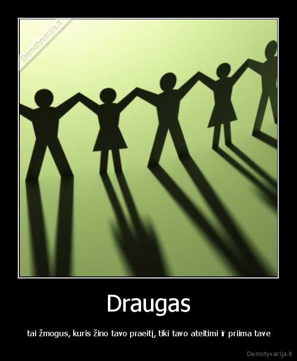 tikras, draugas