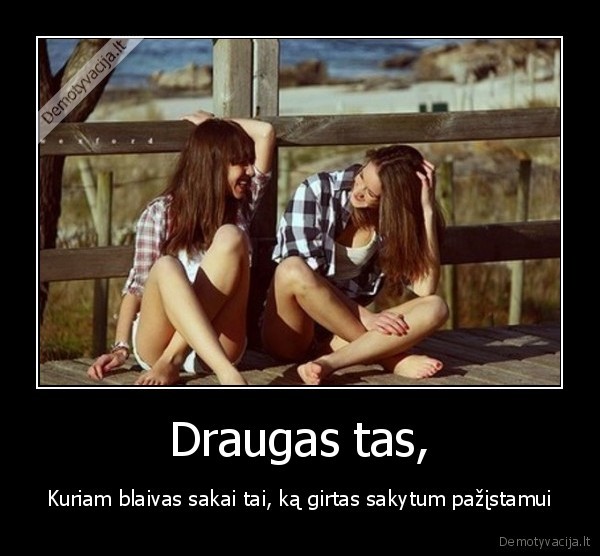 Draugas tas,
