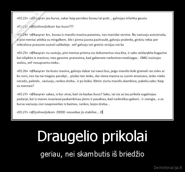 Draugelio prikolai
