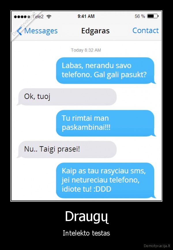 intelekto, testas,kvailas, draugas,neranda, telefono
