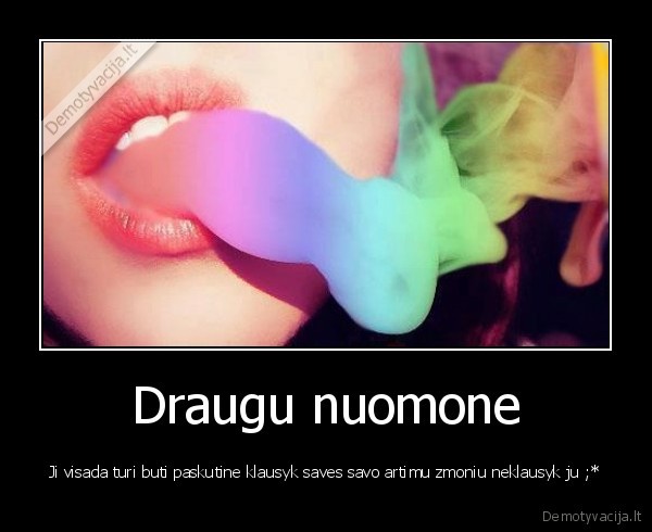 Draugu nuomone