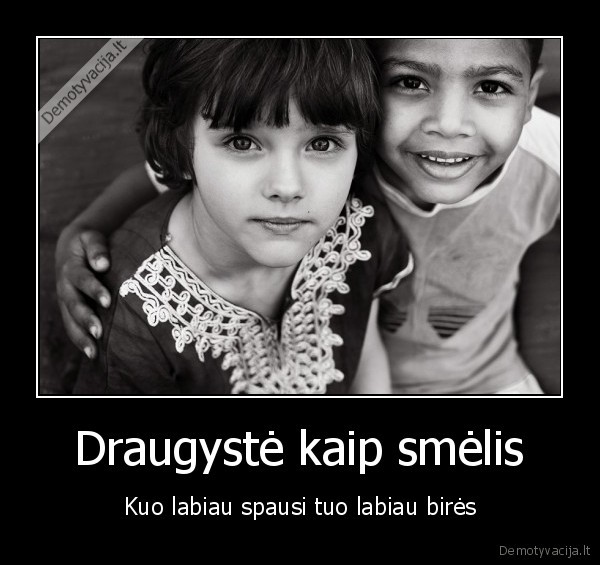 Draugystė kaip smėlis