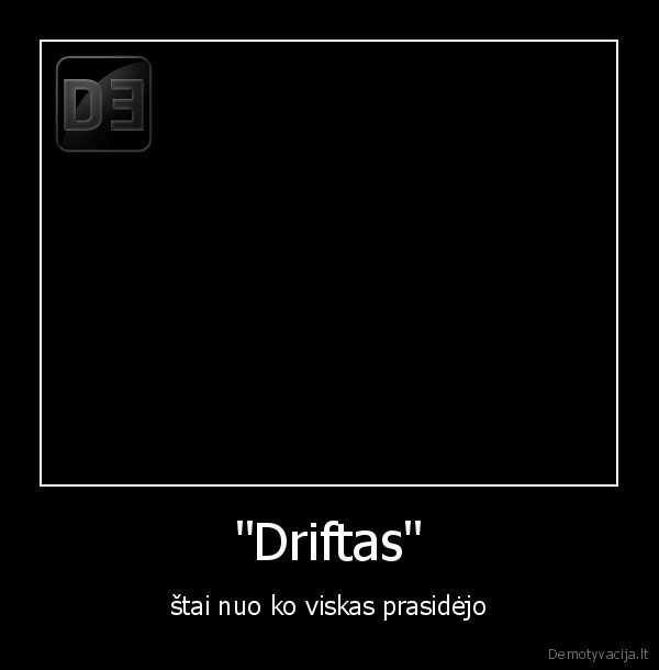 driftas