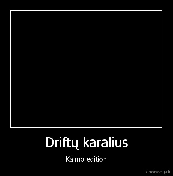 Driftų karalius