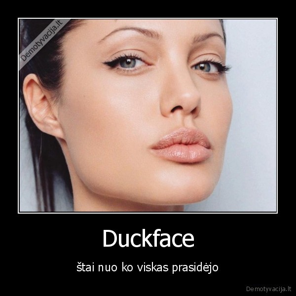 duckface, pradzia,angelina, jolie