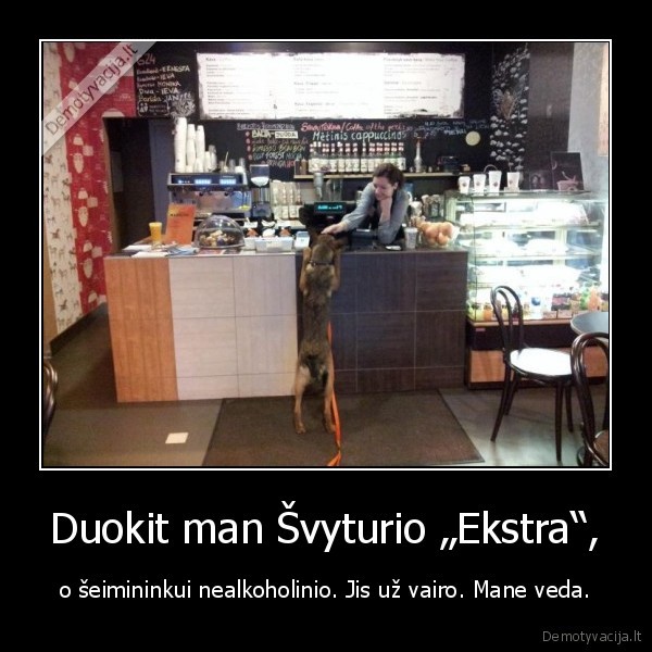 Duokit man Švyturio „Ekstra“,