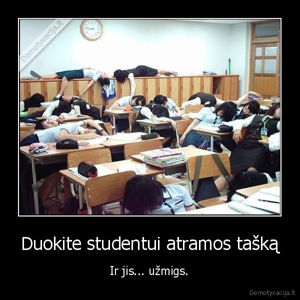 Duokite studentui atramos tašką