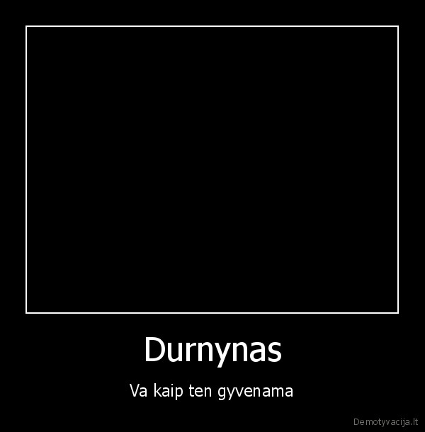 durnynas, sveciai, gyvenimas