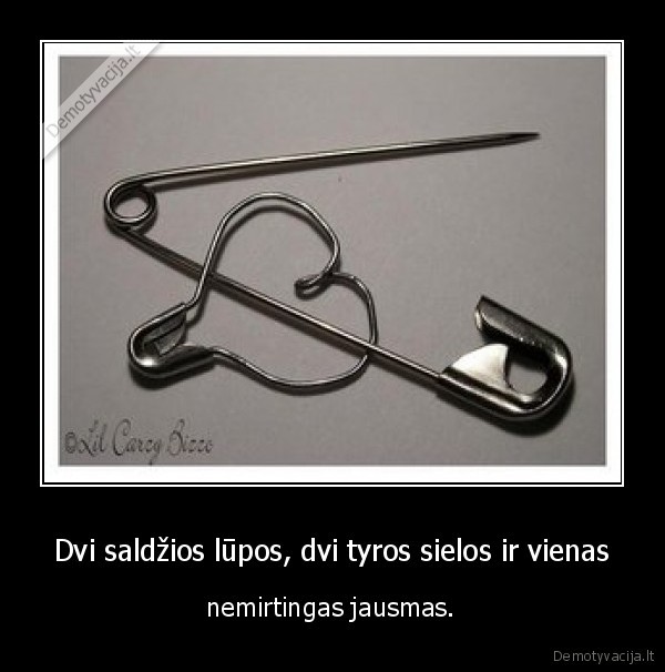 Dvi saldžios lūpos, dvi tyros sielos ir vienas