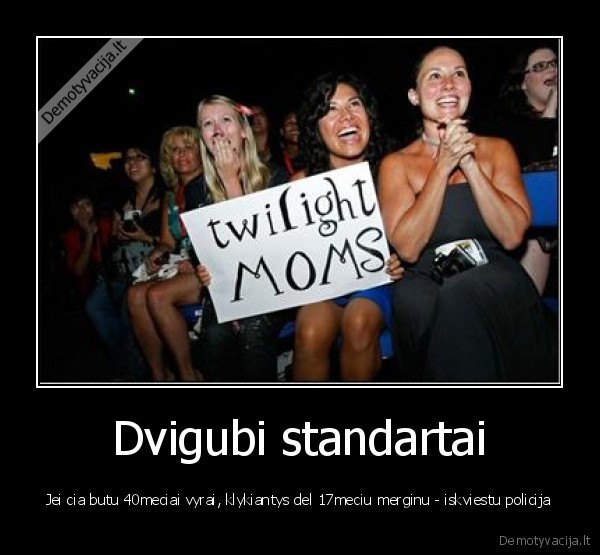 dvigubi, standartai,policija,twilight