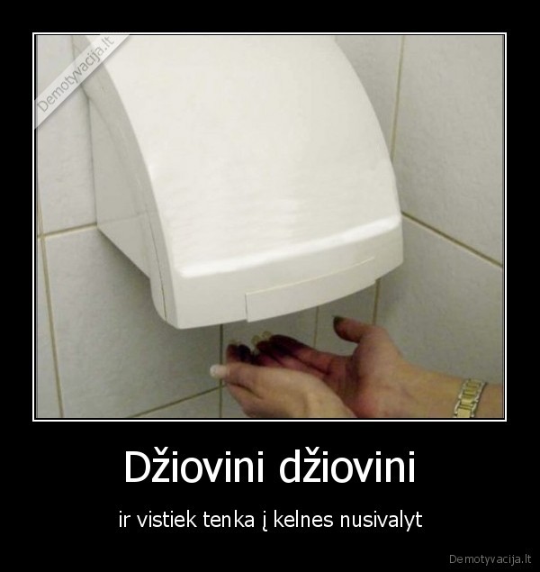 dziovykla,dziovinti,rankos