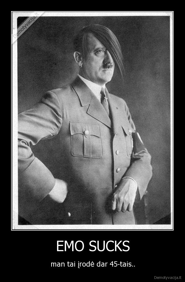 emo,sucks,adolf,hitler,1945