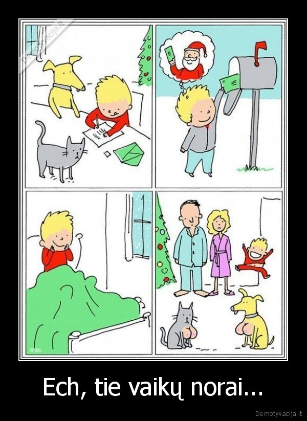 Ech, tie vaikų norai...