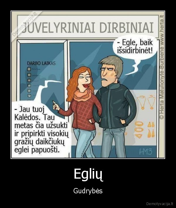 egles, papuosimai,juvelyrika