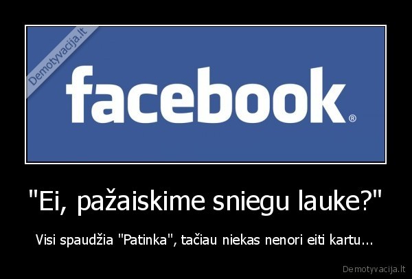 facebook,ironija,sniegas,kartu,nenori