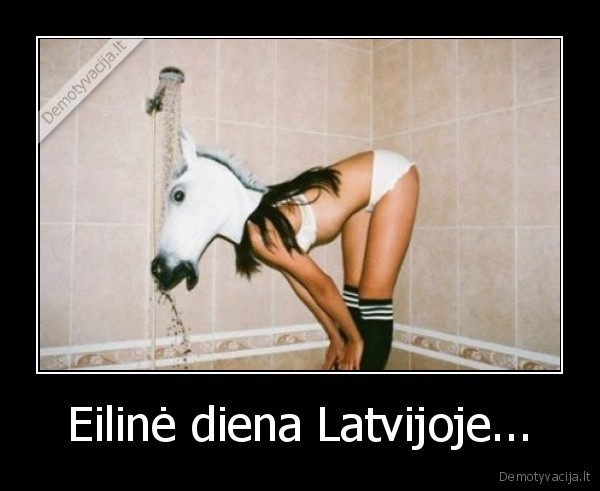 Eilinė diena Latvijoje...