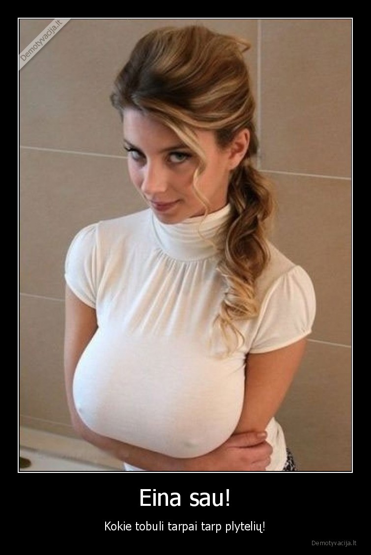 tarpai,plyteles,papai,mergina