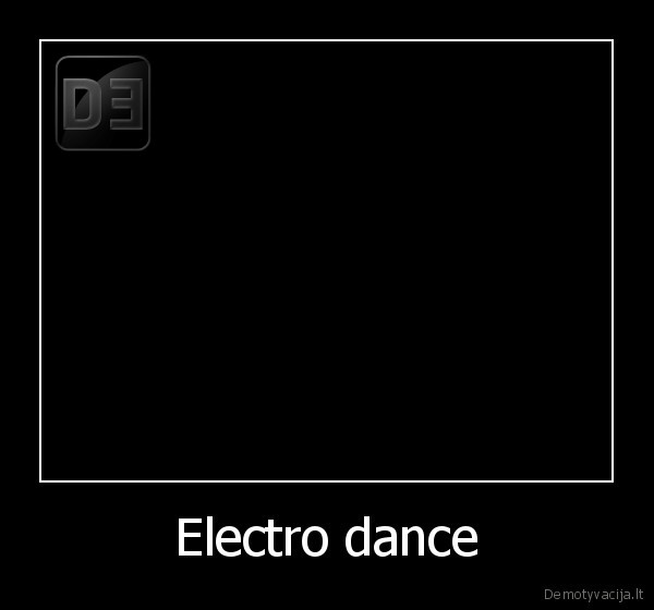 Electro dance