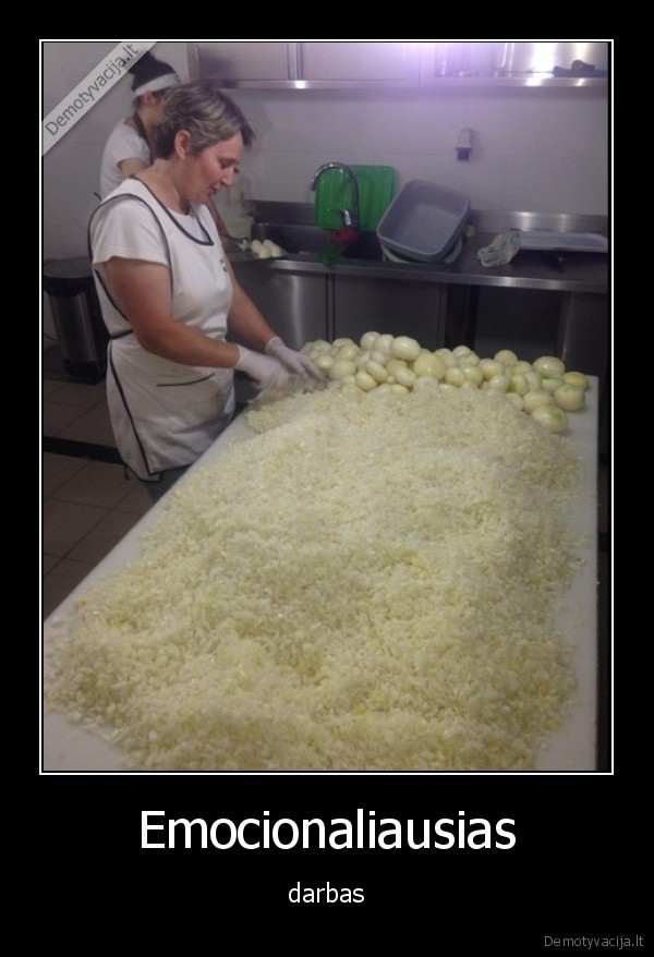 darbas,emocijos