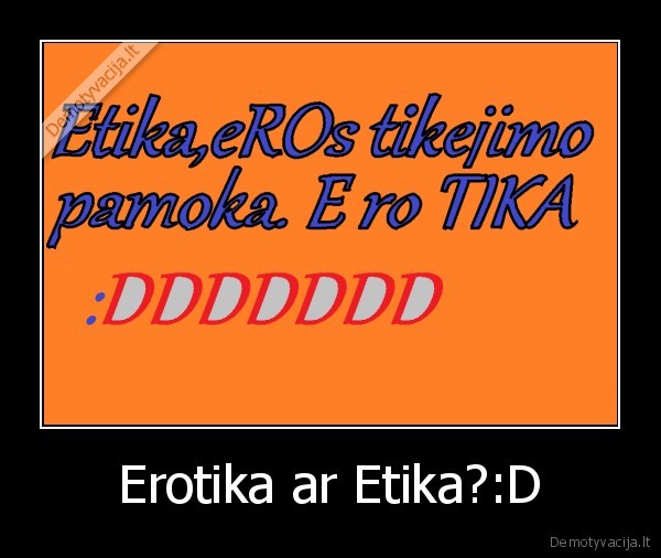 Erotika ar Etika?:D