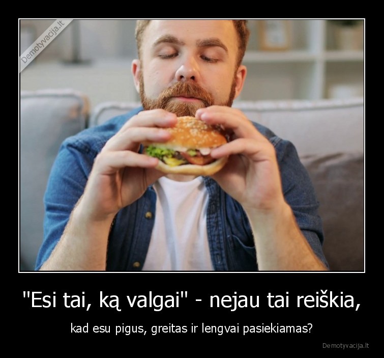 maistas,valgis,greitas,pigus,pasiekiamas,greitas, maistas