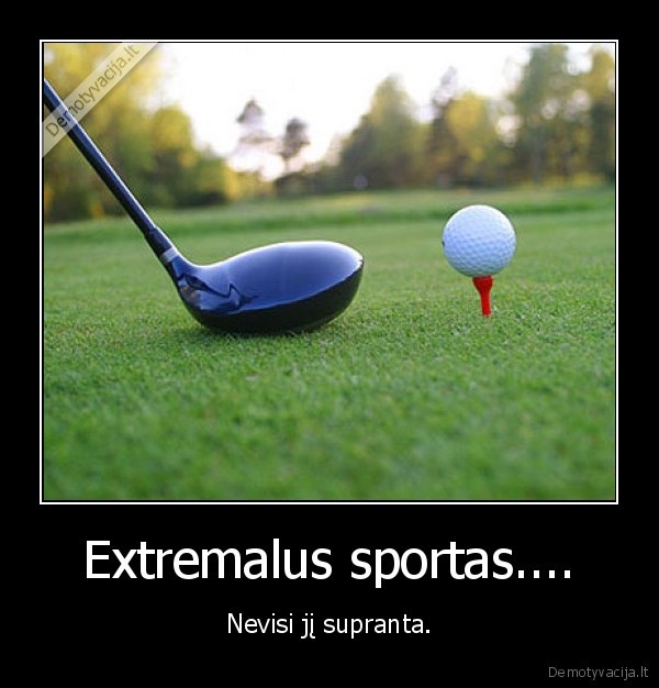 Extremalus sportas....