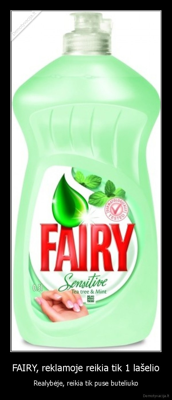 FAIRY, reklamoje reikia tik 1 lašelio